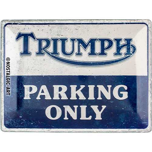 Blechschild 30 x 40 cm Triumph - Parking Only